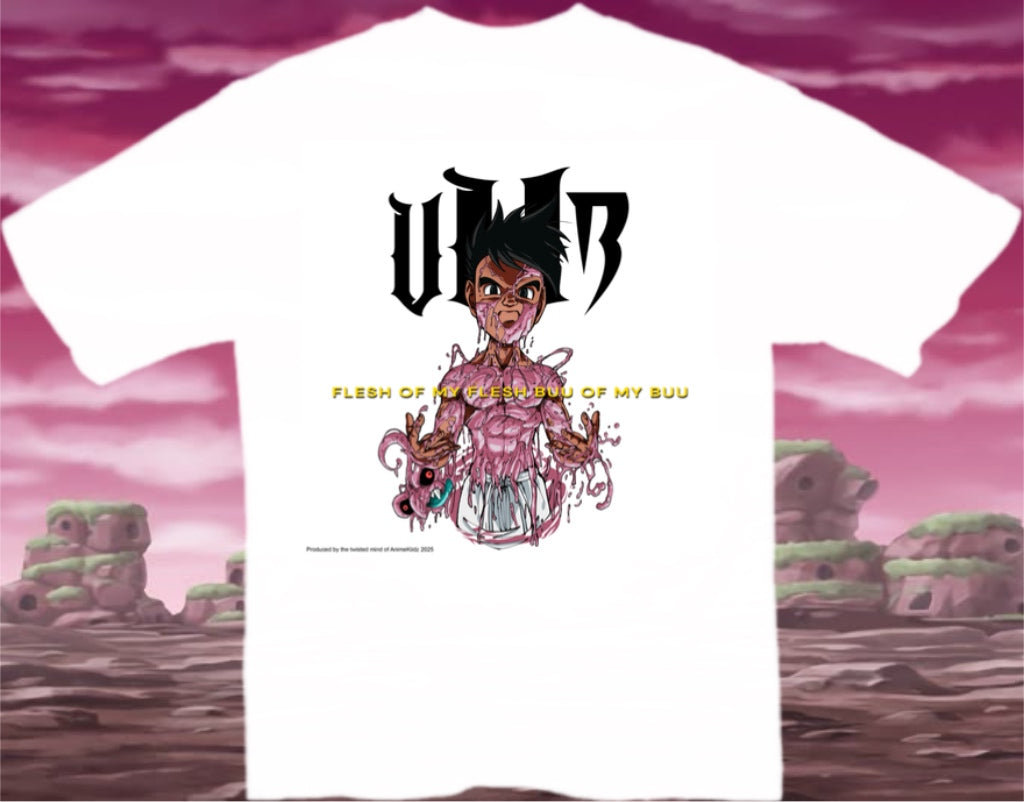 FLESH OF MY FLESH BUU OF MY BUU
